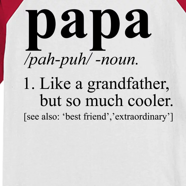 Funny Papa Definition Like A Grandfather Kids Colorblock Raglan Jersey