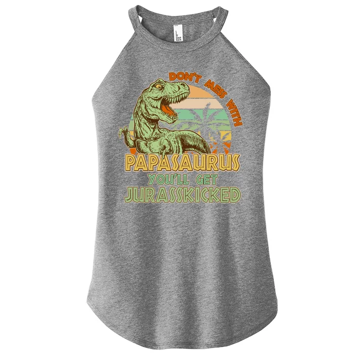 Funny Papa Don't Mess With Papasaurus Women’s Perfect Tri Rocker Tank