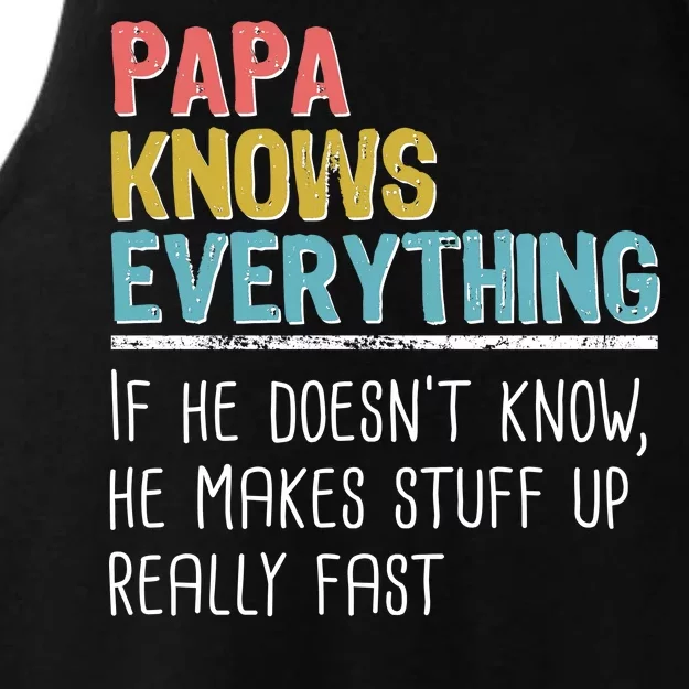 Funny Papa Knows Everything Ladies Tri-Blend Wicking Tank