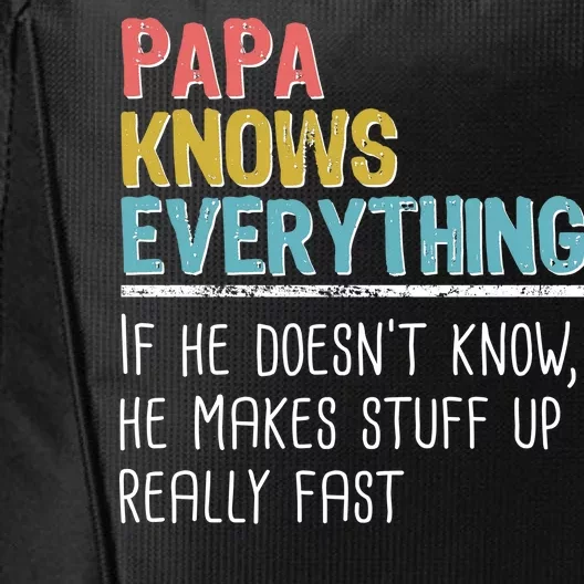 Funny Papa Knows Everything City Backpack