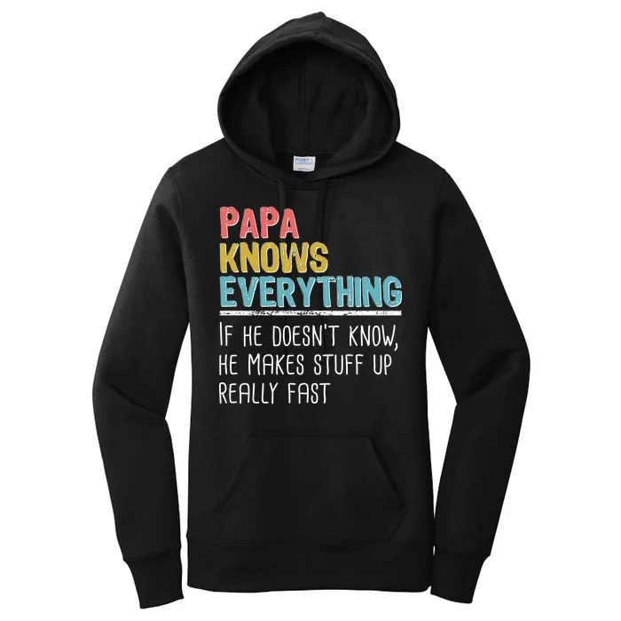 Funny Papa Knows Everything Women's Pullover Hoodie