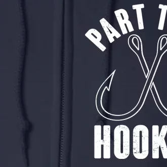 Funny Part Time Hooker Fishing Fan Full Zip Hoodie