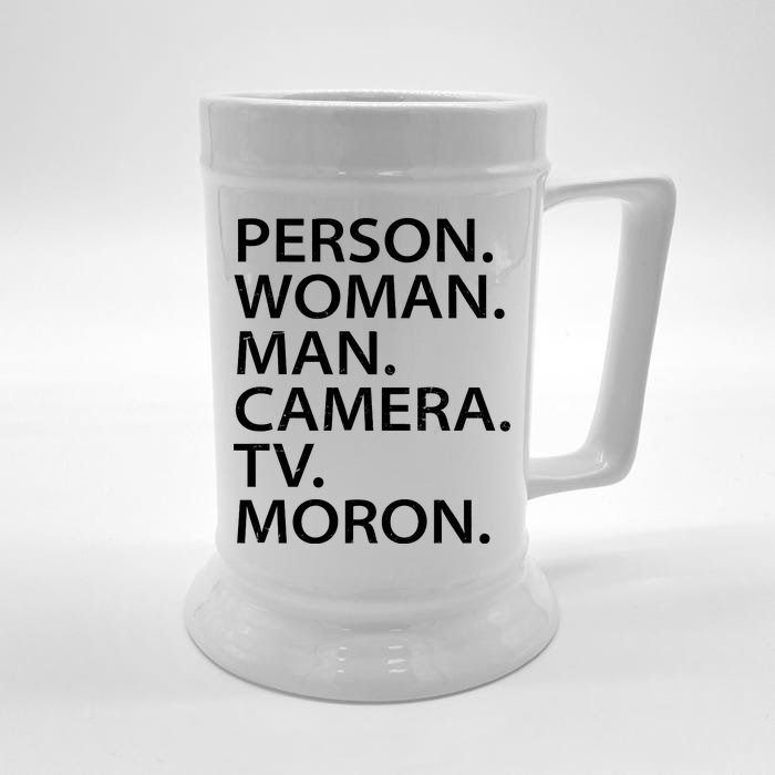 Funny Person Woman Man Camera TV Moron Front & Back Beer Stein