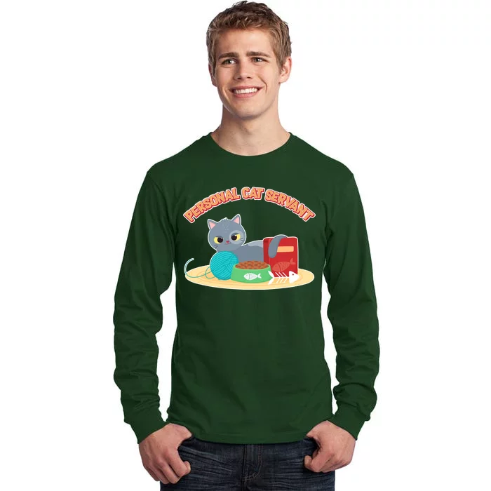 Funny Personal Cat Servant Tall Long Sleeve T-Shirt