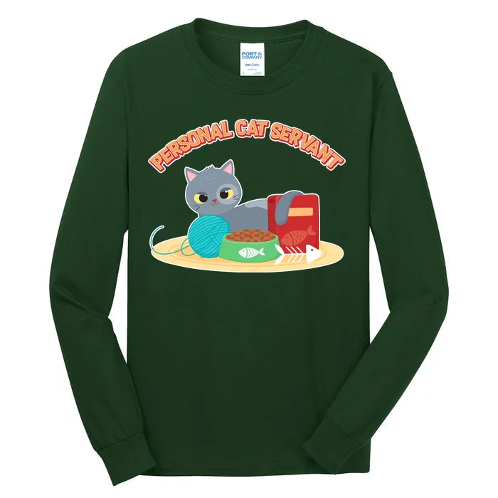 Funny Personal Cat Servant Tall Long Sleeve T-Shirt