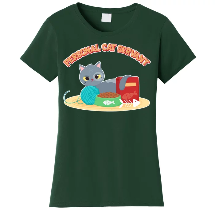 Funny Personal Cat Servant Women's T-Shirt