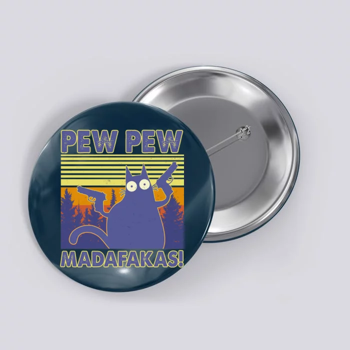 Funny Pew Pew Madafakas Button