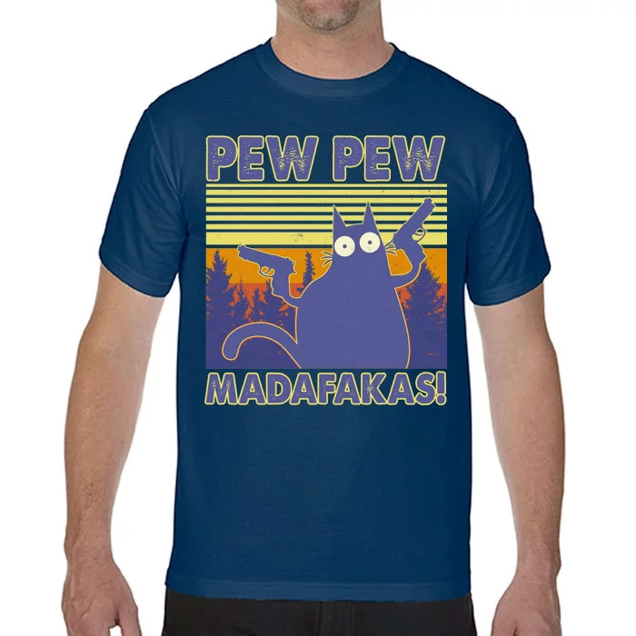 Funny Pew Pew Madafakas Comfort Colors T-Shirt