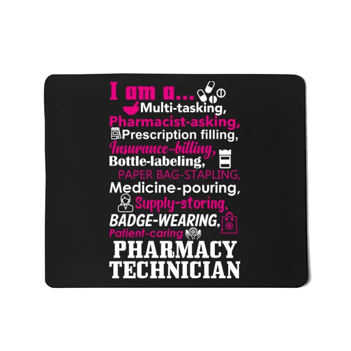 Funny Pharmacy Technician Mousepad