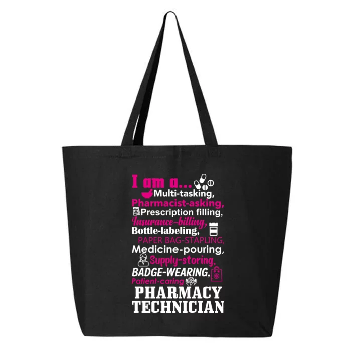 Funny Pharmacy Technician 25L Jumbo Tote