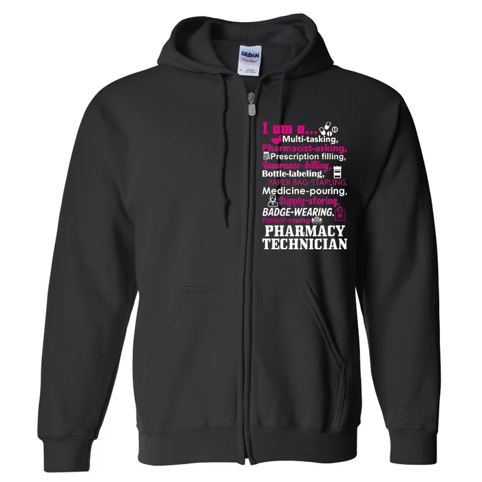 Funny Pharmacy Technician Full Zip Hoodie