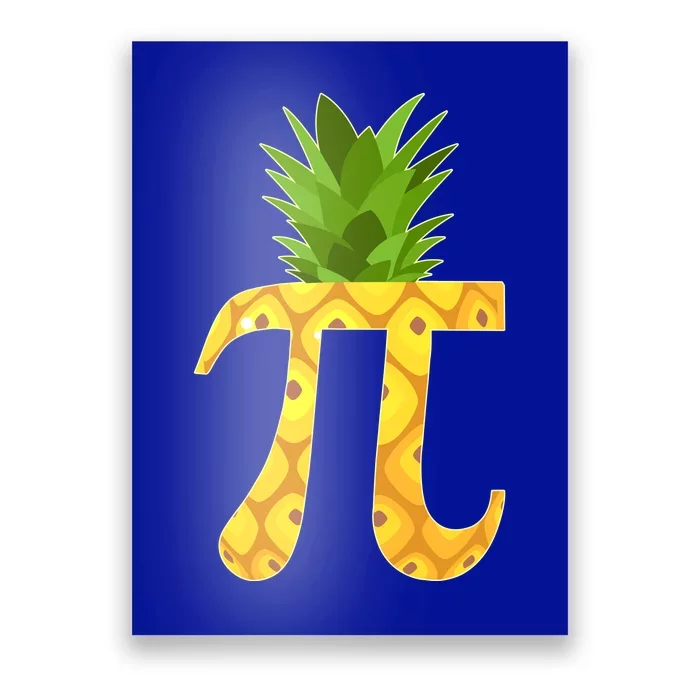 Funny PI-neapple PI 3.14 Day Poster