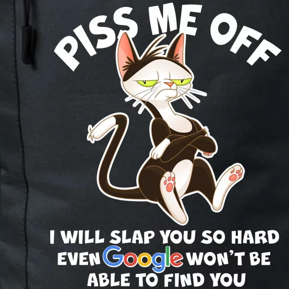 Funny Piss Me Off Cat Meme Daily Commute Backpack