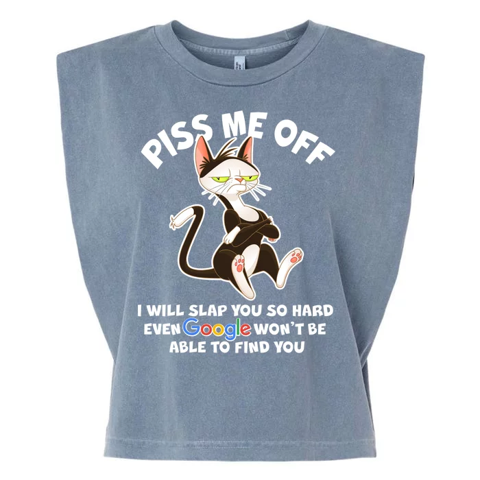 Funny Piss Me Off Cat Meme Garment-Dyed Women's Muscle Tee