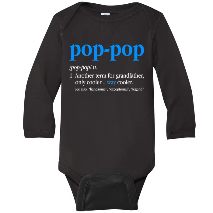 Funny Pop Pop Definition Cool Fathers Day Baby Long Sleeve Bodysuit