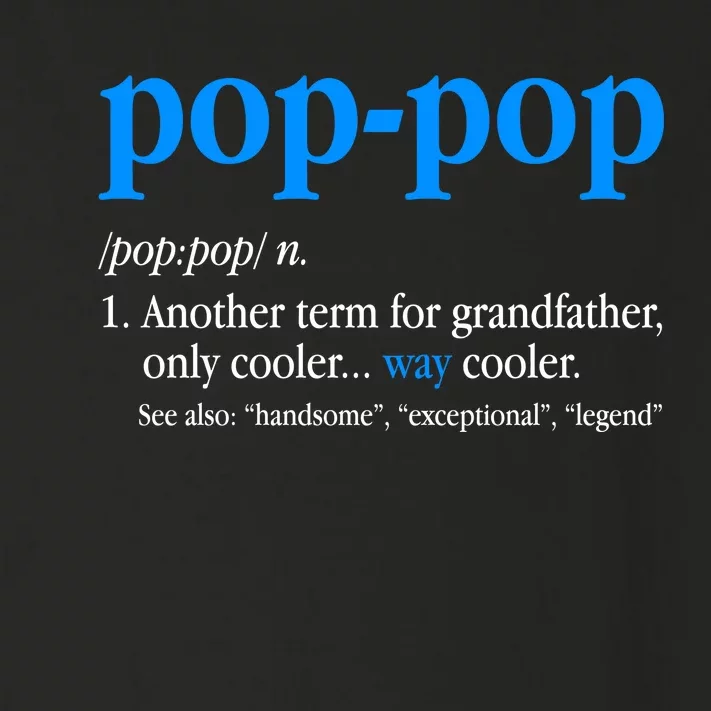 Funny Pop Pop Definition Cool Fathers Day Toddler Long Sleeve Shirt