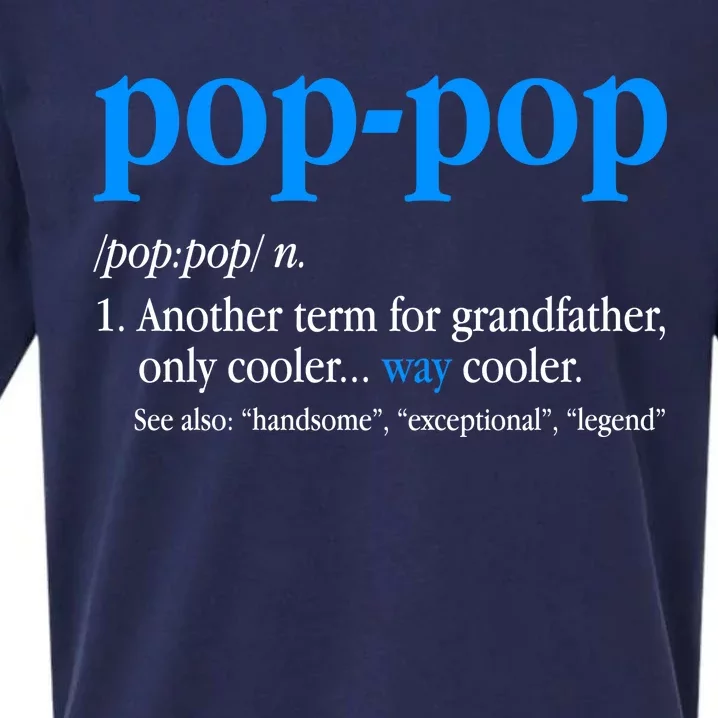 Funny Pop Pop Definition Cool Fathers Day Sueded Cloud Jersey T-Shirt