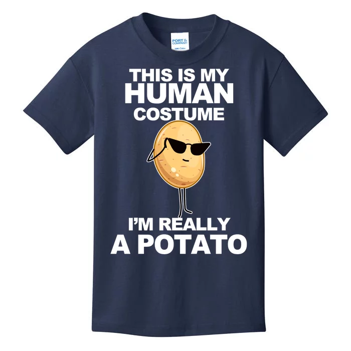 Funny Potato This Is My Human Costume Kids T-Shirt