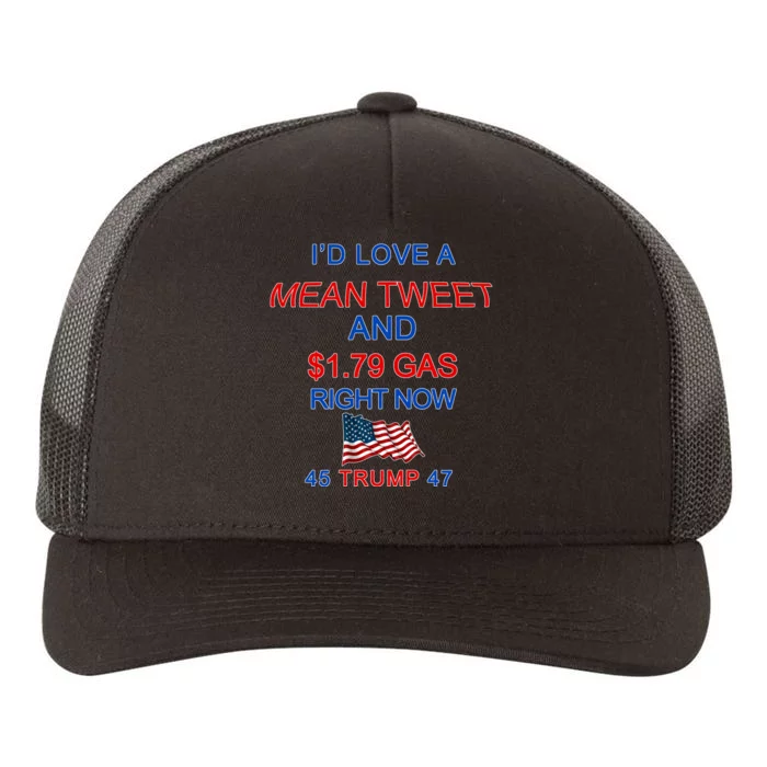 Funny Pro Trump Supporter I'd Love A Mean Tweet Gas Prices Yupoong Adult 5-Panel Trucker Hat