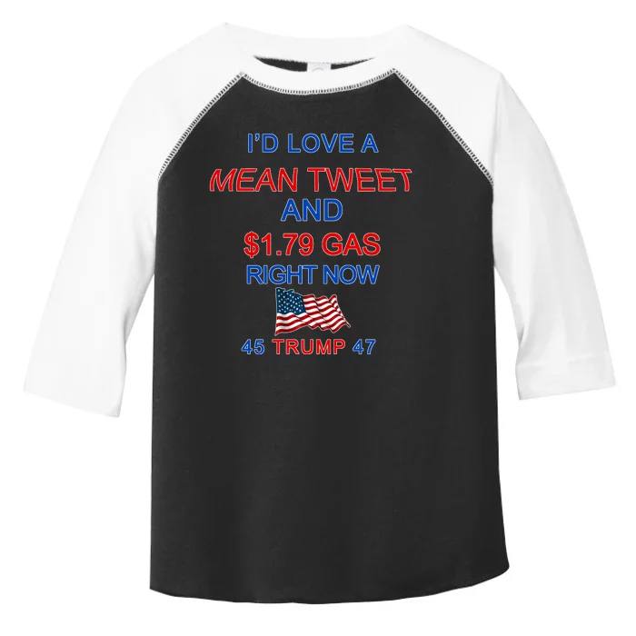 Funny Pro Trump Supporter I'd Love A Mean Tweet Gas Prices Toddler Fine Jersey T-Shirt