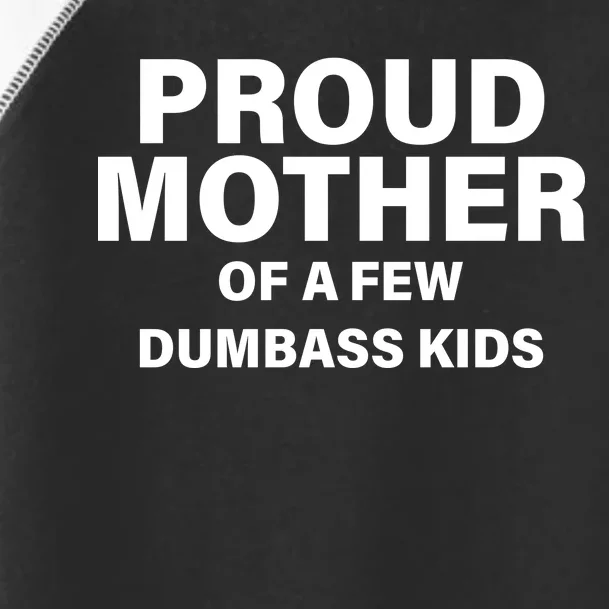 Funny Proud Mother Toddler Fine Jersey T-Shirt