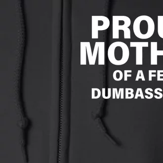 Funny Proud Mother Full Zip Hoodie