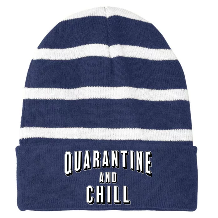 Funny Quarantine And Chill Striped Beanie with Solid Band