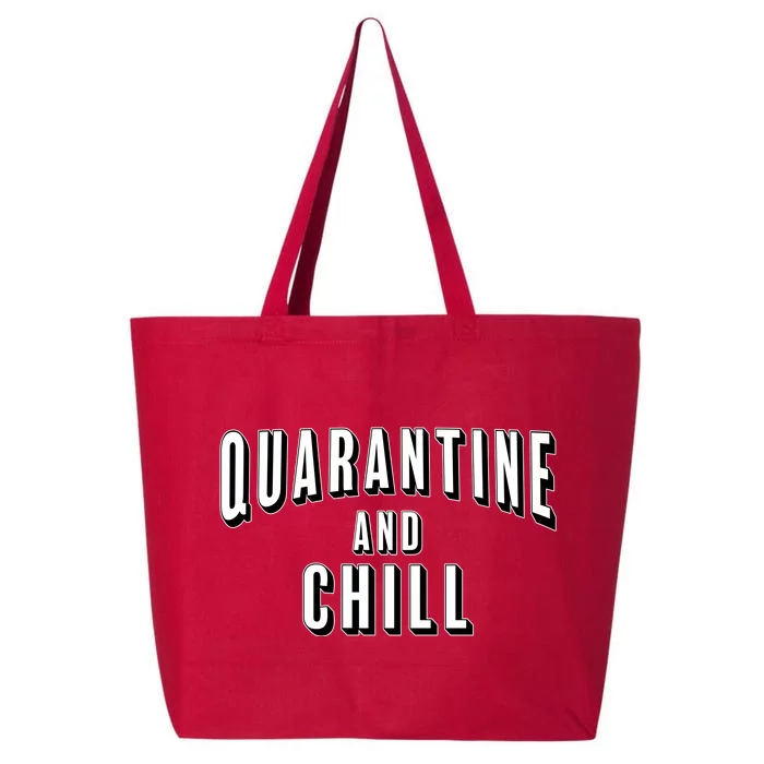 Funny Quarantine And Chill 25L Jumbo Tote