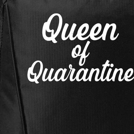 Funny Queen of Quarantine City Backpack