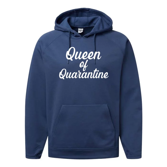 Funny Queen of Quarantine Performance Fleece Hoodie