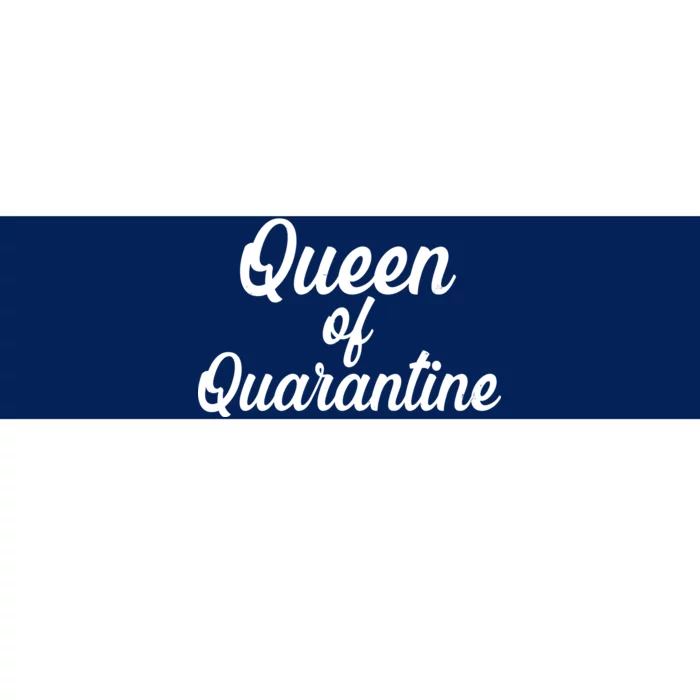 Funny Queen of Quarantine Bumper Sticker