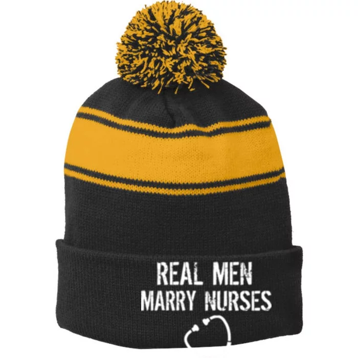 Funny Real Men Marry Nurses Medical Stripe Pom Pom Beanie