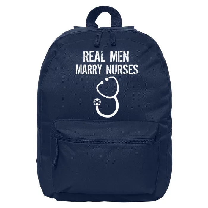 Funny Real Men Marry Nurses Medical 16 in Basic Backpack