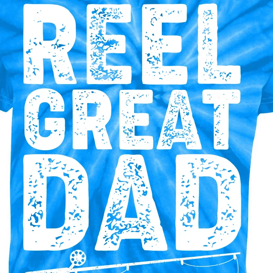 Funny Reel Great Dad Fishing Kids Tie-Dye T-Shirt