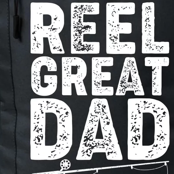 Funny Reel Great Dad Fishing Daily Commute Backpack