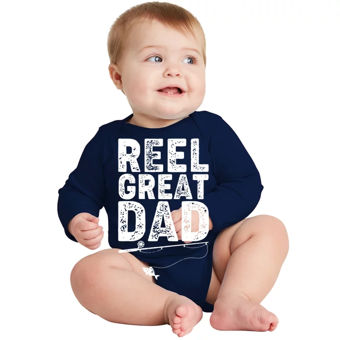 Funny Reel Great Dad Fishing Baby Long Sleeve Bodysuit