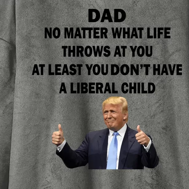 Funny Republican Dad Anti Liberal Child Hooded Wearable Blanket