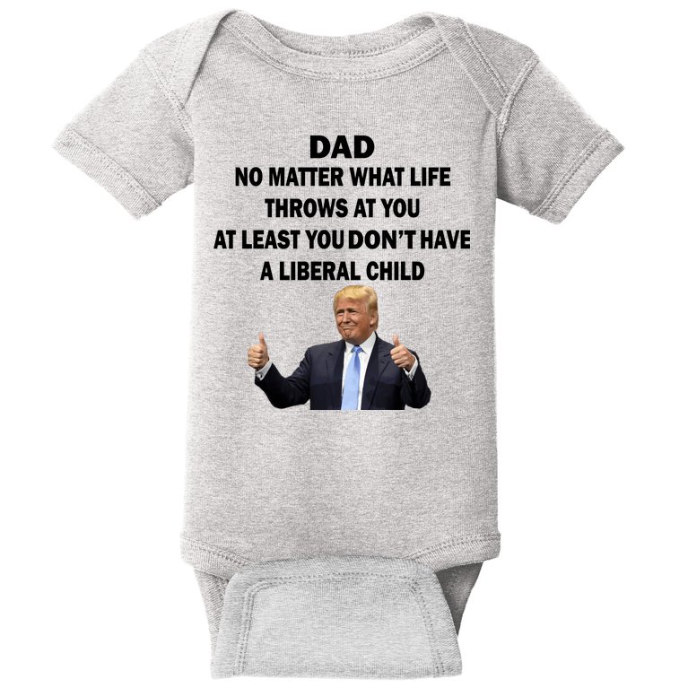 Funny Republican Dad Anti Liberal Child Baby Bodysuit