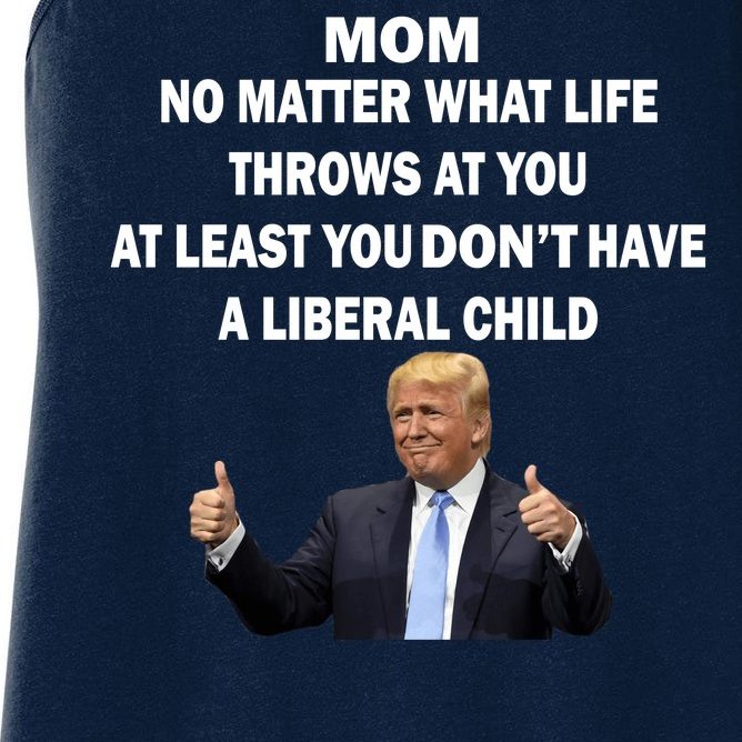 Funny Republican Mom Anti Liberal Child Women's Racerback Tank