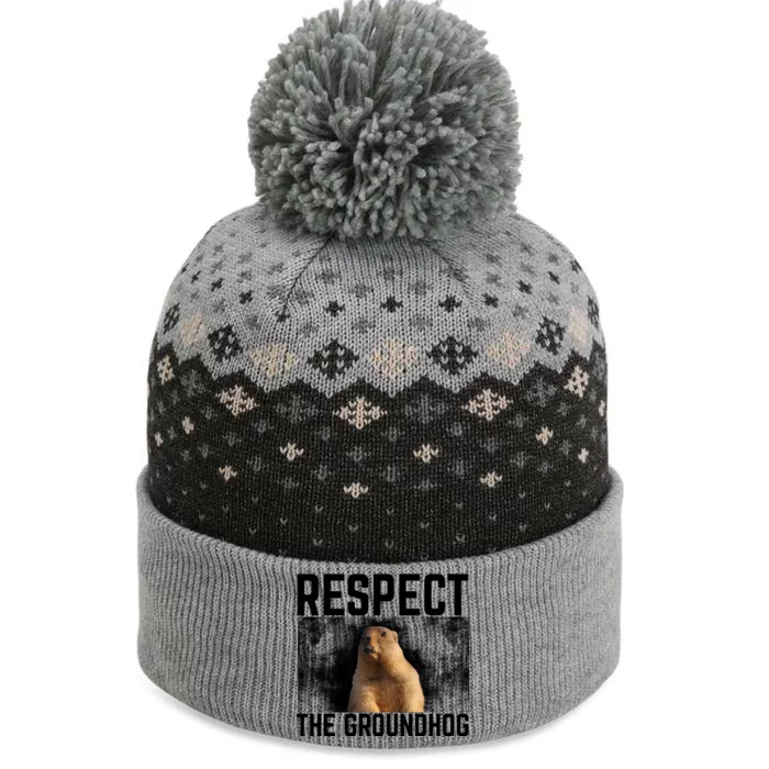 Funny Respect The Groundhog The Baniff Cuffed Pom Beanie