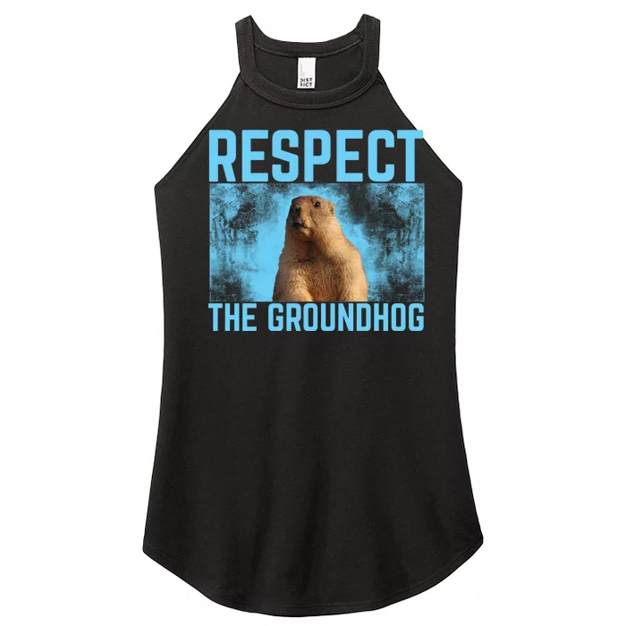 Funny Respect The Groundhog Women’s Perfect Tri Rocker Tank