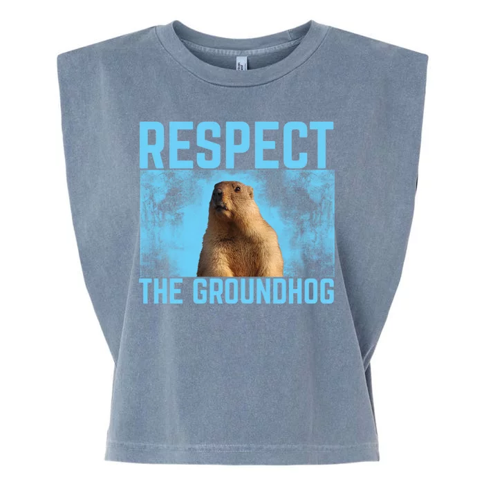 Funny Respect The Groundhog Garment-Dyed Women's Muscle Tee