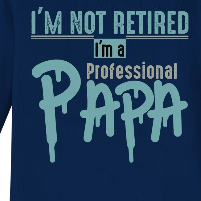 Funny Retired Professional Papa Baby Long Sleeve Bodysuit