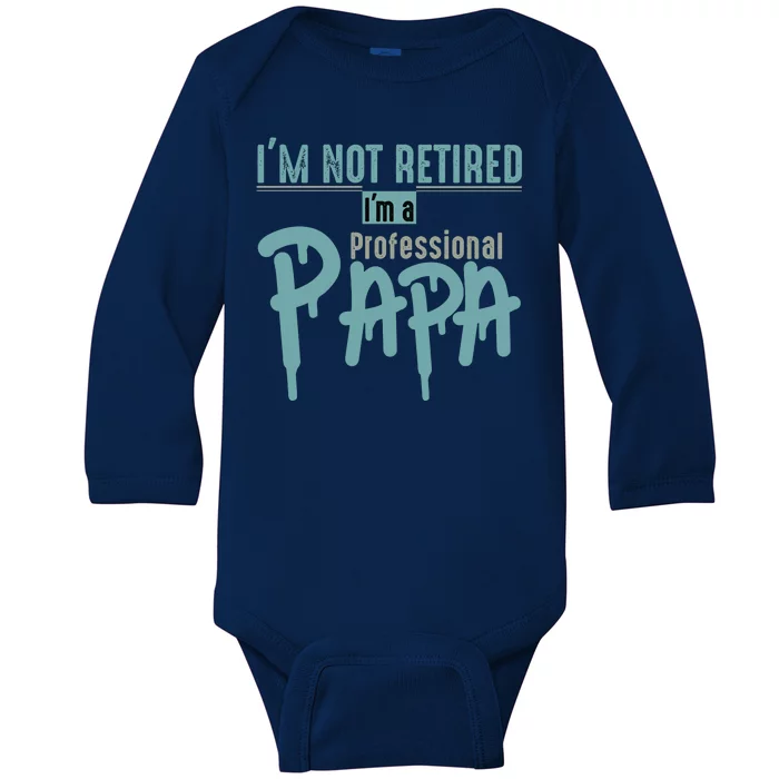 Funny Retired Professional Papa Baby Long Sleeve Bodysuit