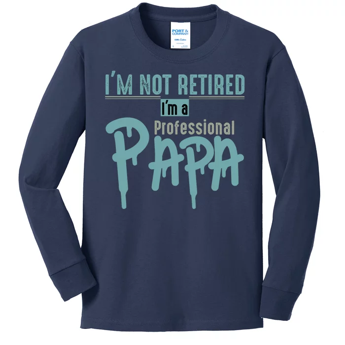 Funny Retired Professional Papa Kids Long Sleeve Shirt