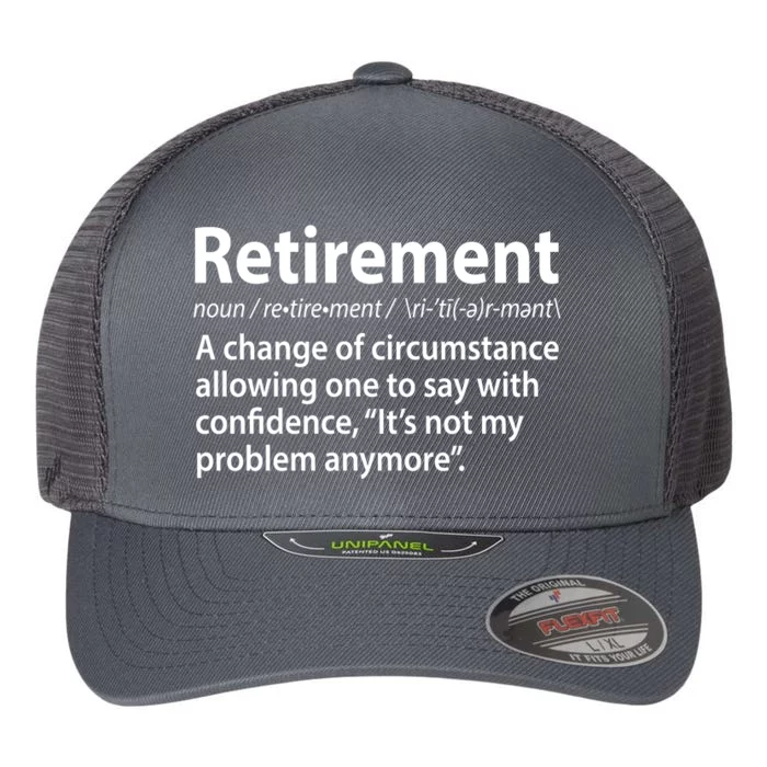 Funny Retirement Definition Flexfit Unipanel Trucker Cap