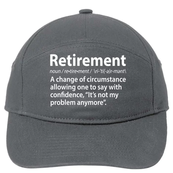 Funny Retirement Definition 7-Panel Snapback Hat