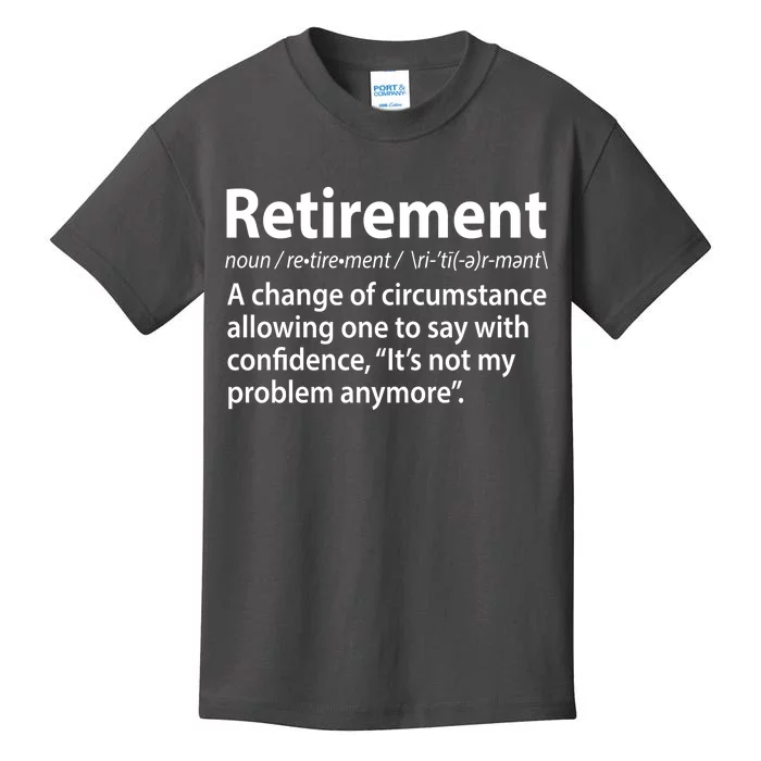 Funny Retirement Definition Kids T-Shirt