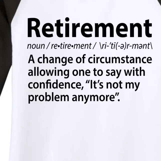 Funny Retirement Definition Women's Tri-Blend 3/4-Sleeve Raglan Shirt