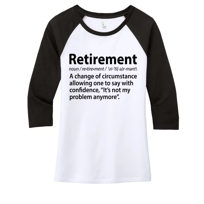 Funny Retirement Definition Women's Tri-Blend 3/4-Sleeve Raglan Shirt